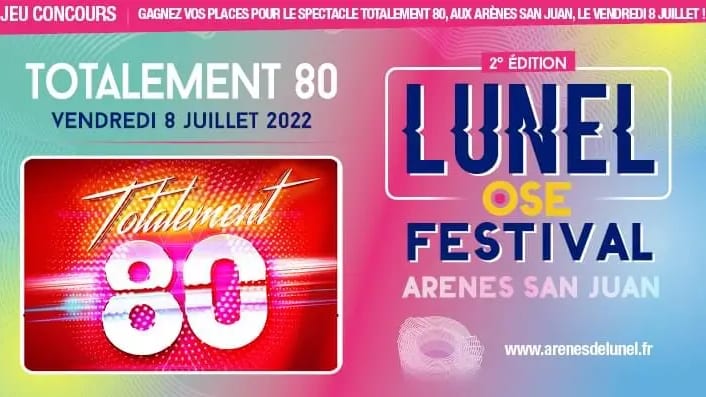 Concert : gagnez vos places pour Totalement 80 dans les Arènes de Lunel
