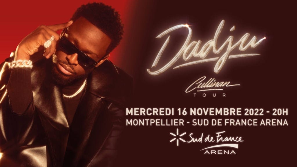 JEU CONCOURS : gagnez vos places pour le concert de DADJU à l’Arena Sud de France à Montpellier