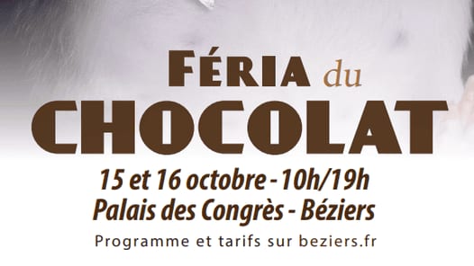 AGENDA : Avis aux gourmands, la Féria du chocolat débarque à Béziers ce week-end