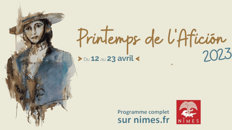 Nîmes : le Printemps de l’Afición se déroulera du 12 au 23 avril 2023