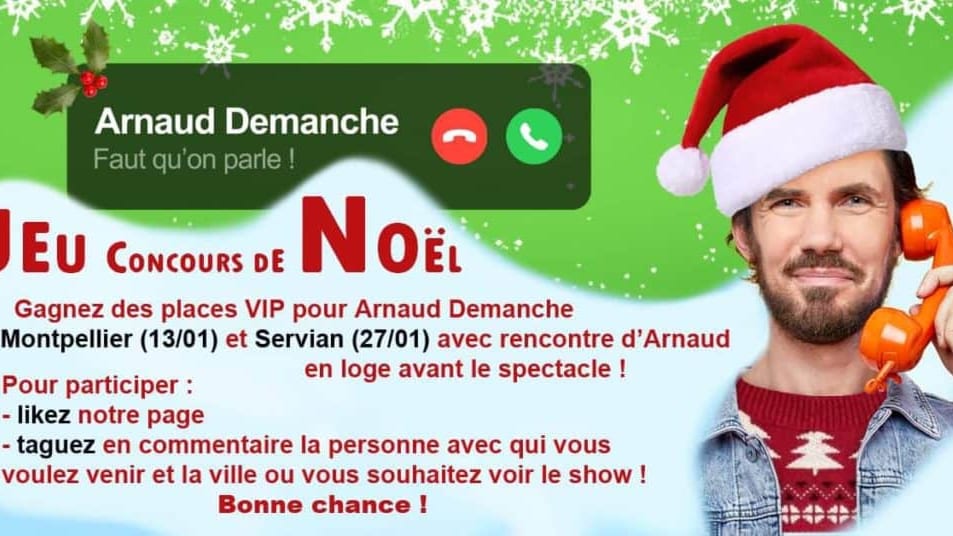 Jeu concours : gagnez vos places VIP pour le spectacle d’Arnaud Demanche !