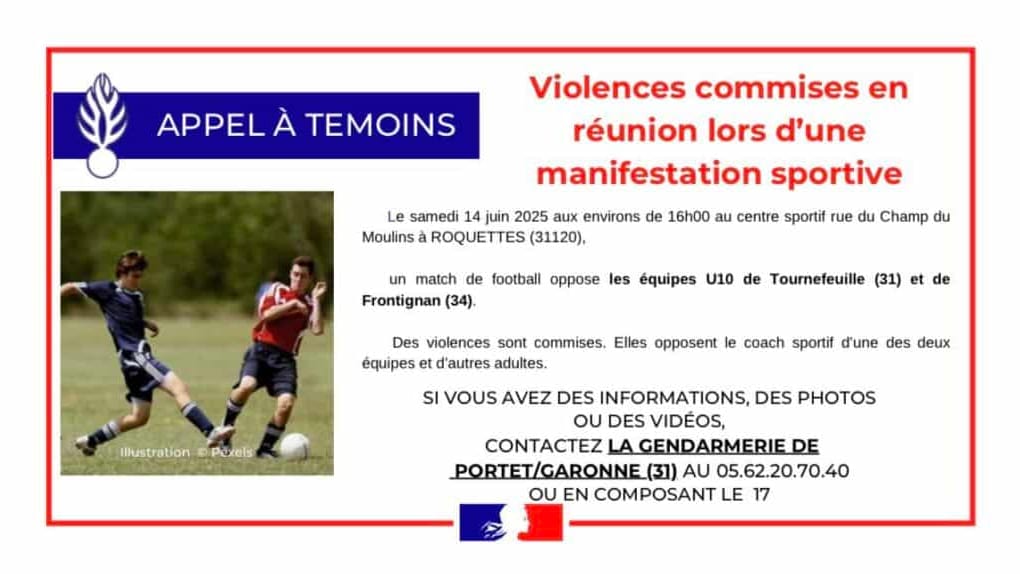 Haute-Garonne : violences lors d’un match, la gendarmerie lance un appel à témoins